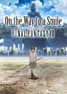 Final Fantasy VII: On the Way to a Smile - Episode: Denzel poster